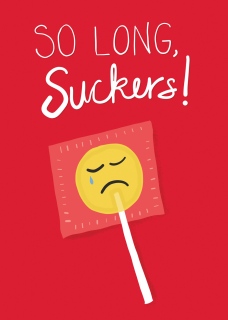 DDD-1023_SoLongSuckersOutside